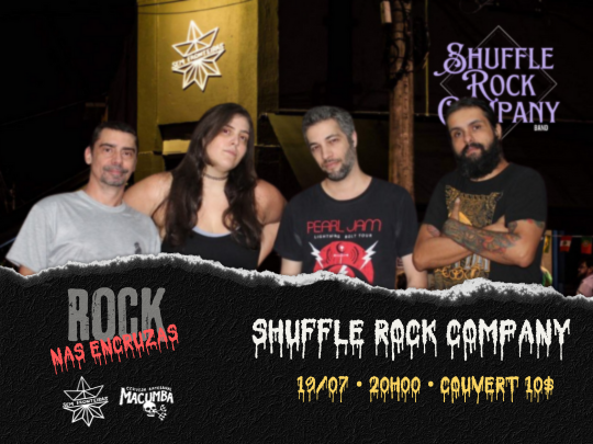 Rock nas encruzas com Shuffle Rock Company.