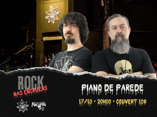 ROCK NAS ENCRUZAS COM PIANO DE PAREDE.