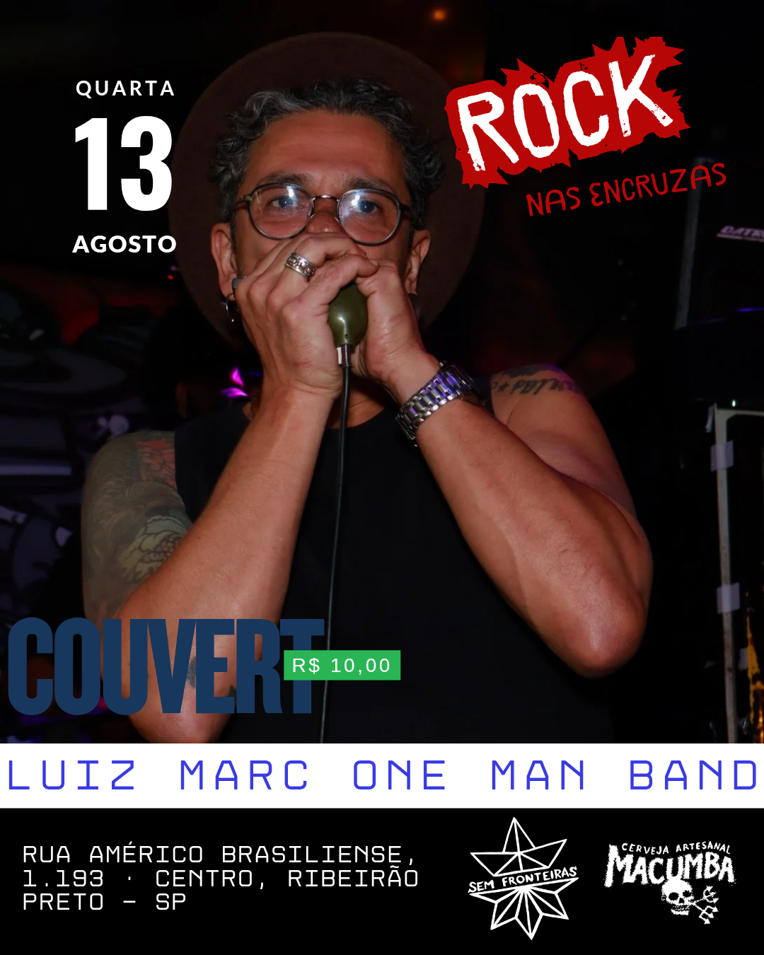 Rock nas encruzas com Luiz Marc One Man Band.