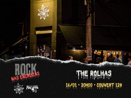 Rock nas encruzas com The Rolhas.