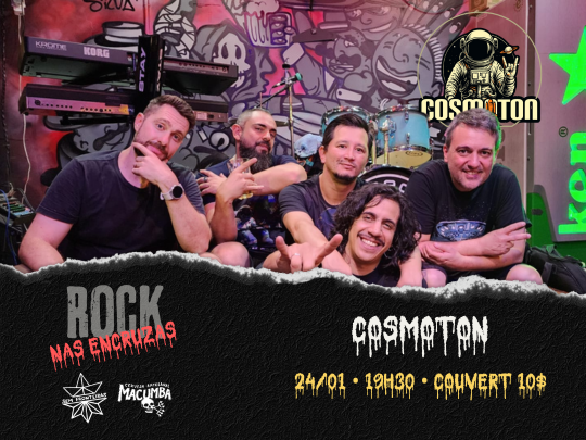 Rock nas encruzas com Cosmoton.
