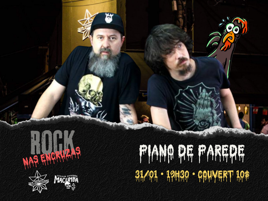 ROCK NAS ENCRUZAS COM PIANO DE PAREDE.